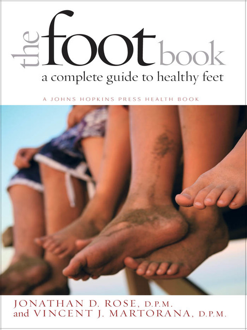 Title details for The Foot Book by Jonathan D. Rose - Available